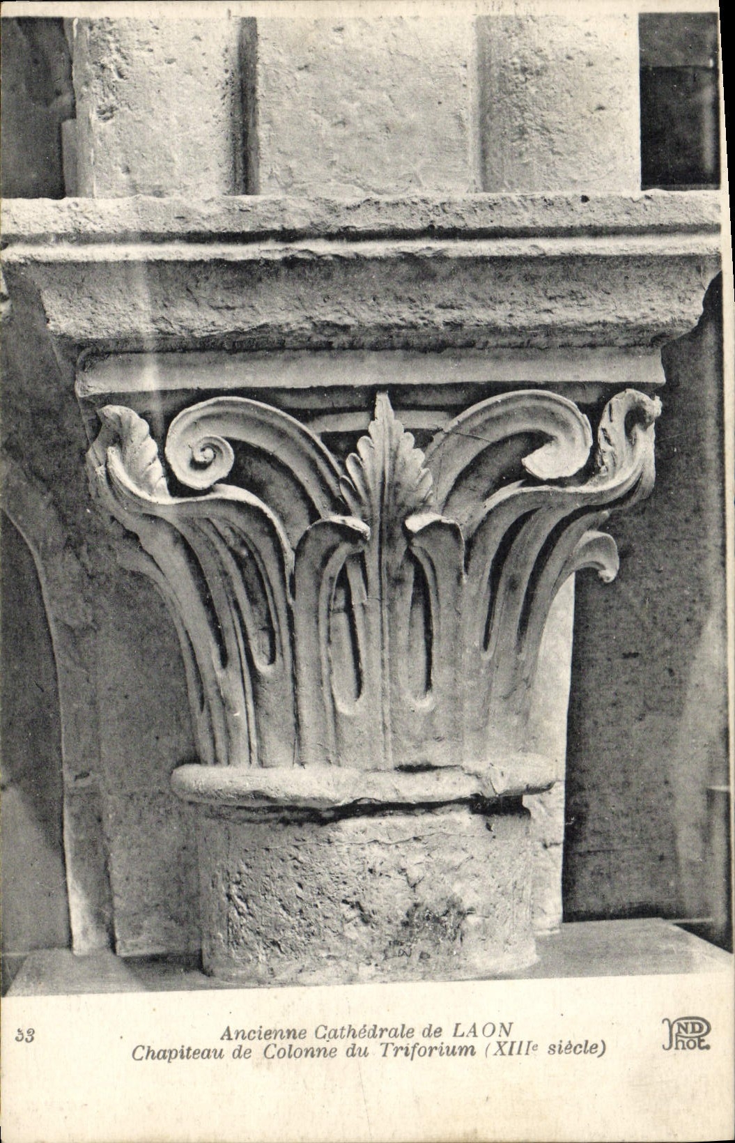 VINTAGE POSTCARD Old cathedral of Laon Capital and column of the Triforium