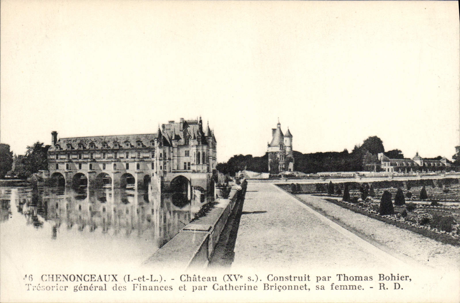 Castillo de Chenonceaux de la POSTAL de la VENDIMIA construido por Thomas Bohier