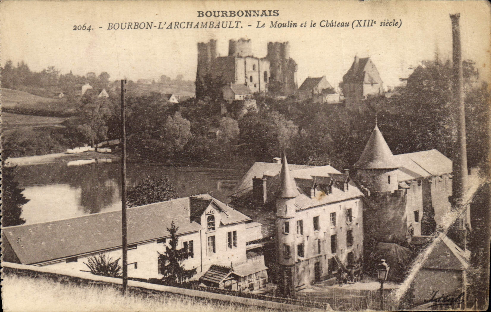 CPA Bourbonnais Bourbon L'Archambault Le Moulin et le Chateau