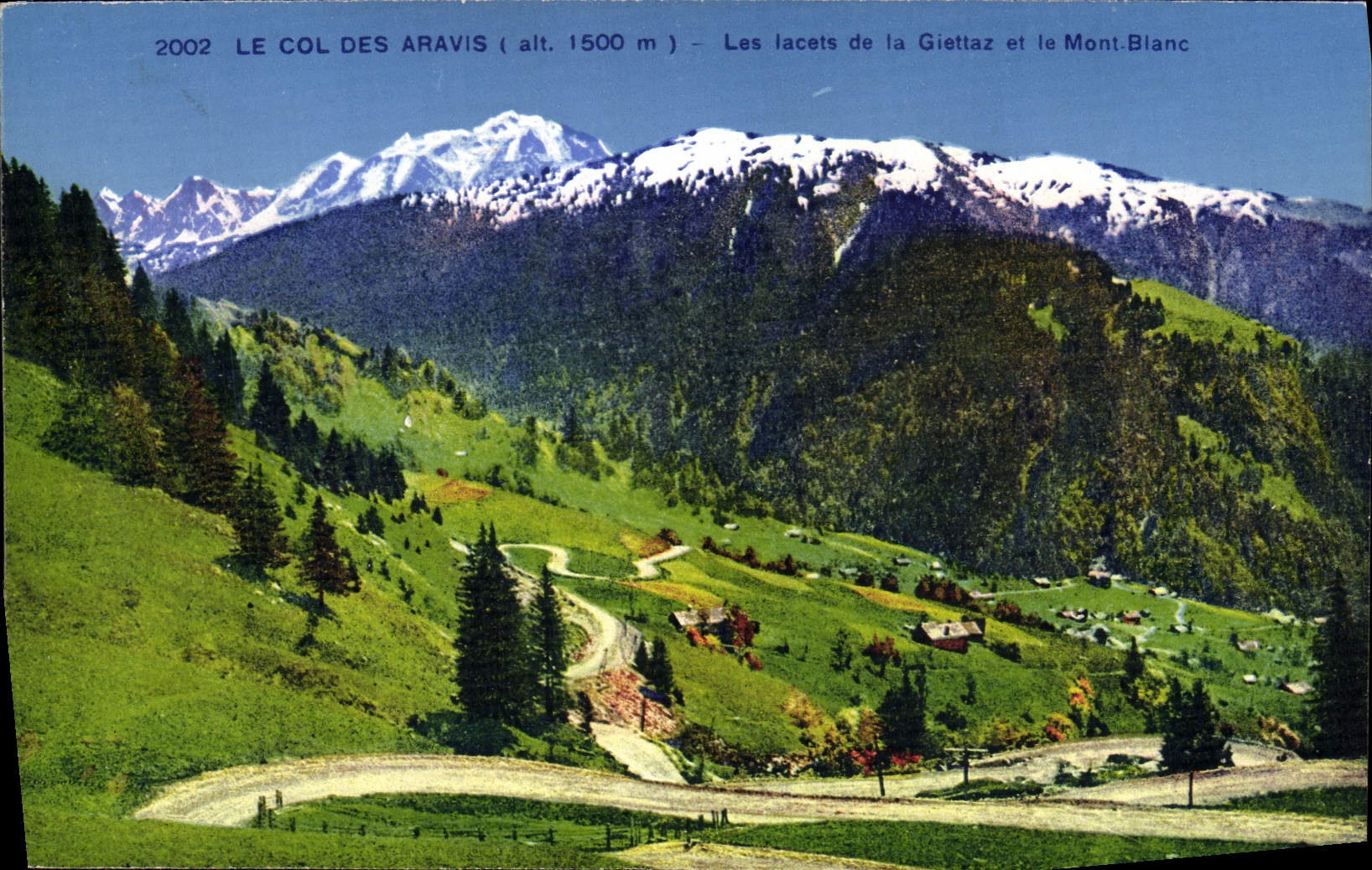 CPA Le Col Des Aravis Les lacets de la Giettaz et le Mont Blanc