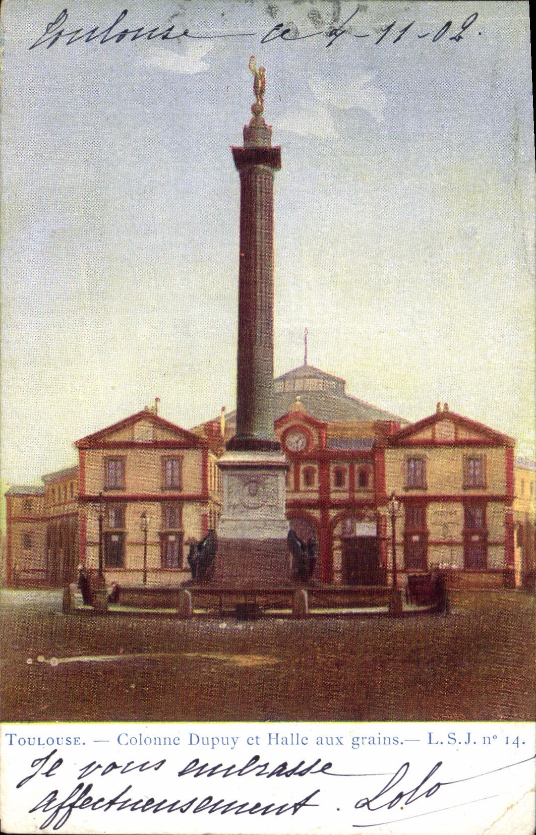 CPA Toulouse Colonne Dupuy Et Halle Aux Grains