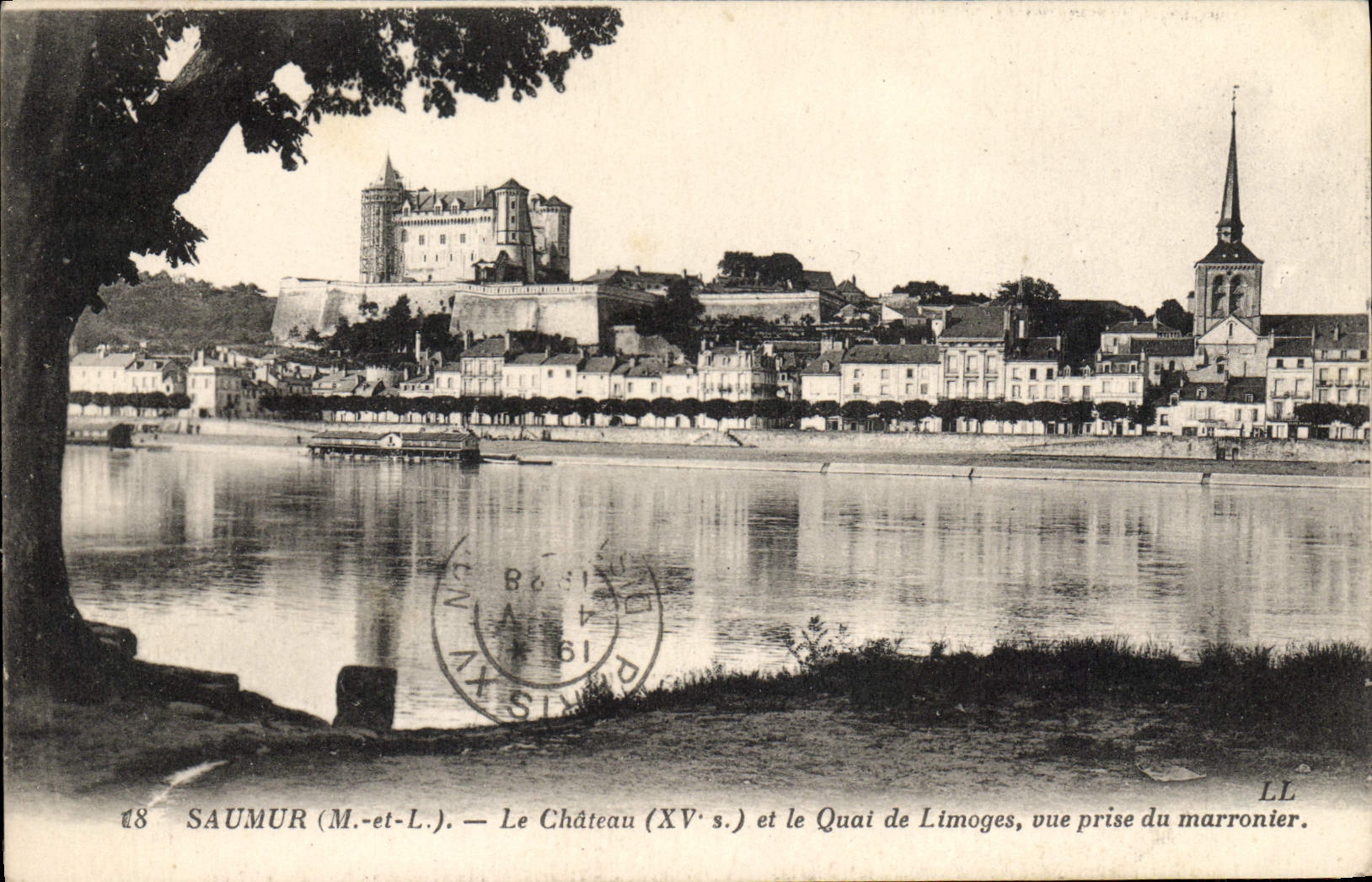 VINTAGE POSTCARD Saumur the Castle And the Quay Of Limoges Seen from Of the Chestnut tree