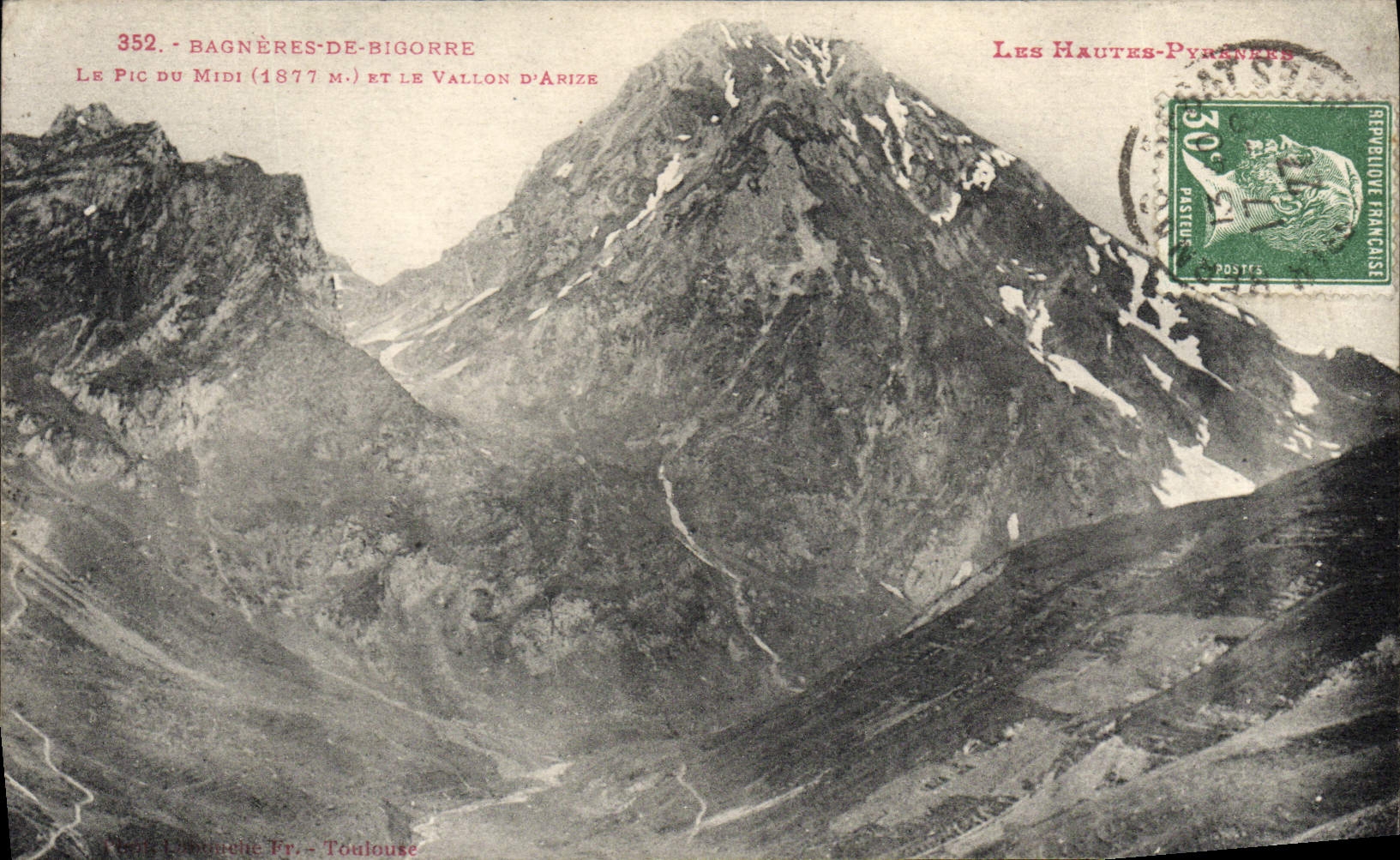VINTAGE POSTCARD Bagneres De Bigorre the Peak of the South and the small valley of Arize