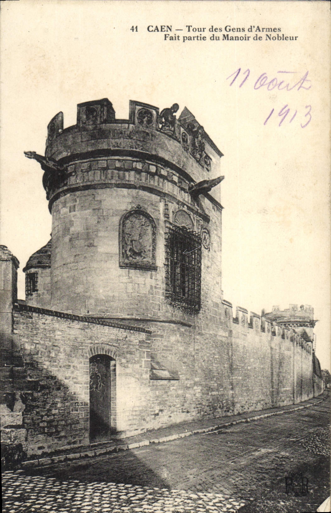 CPA Caen Tour Des Gens D'Armes Fait Partie Du Manoir De Nobleur
