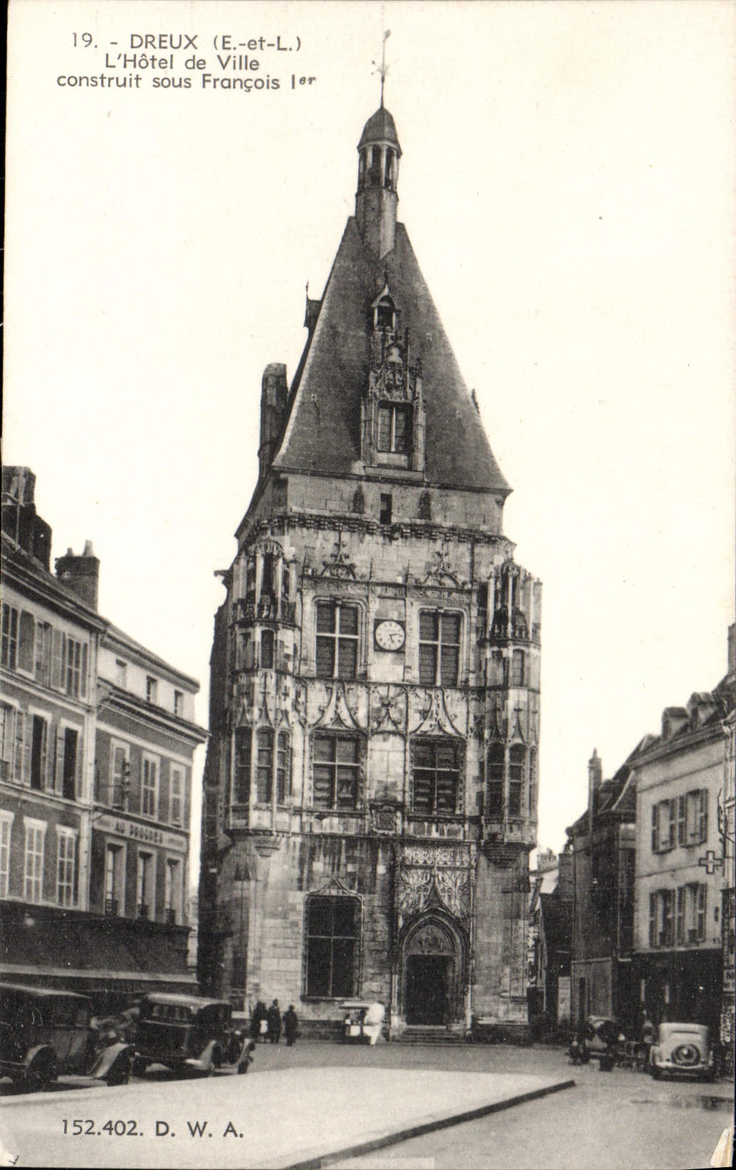 CPA Dreux L'Hotel De Ville Construit Sous Francois 1er