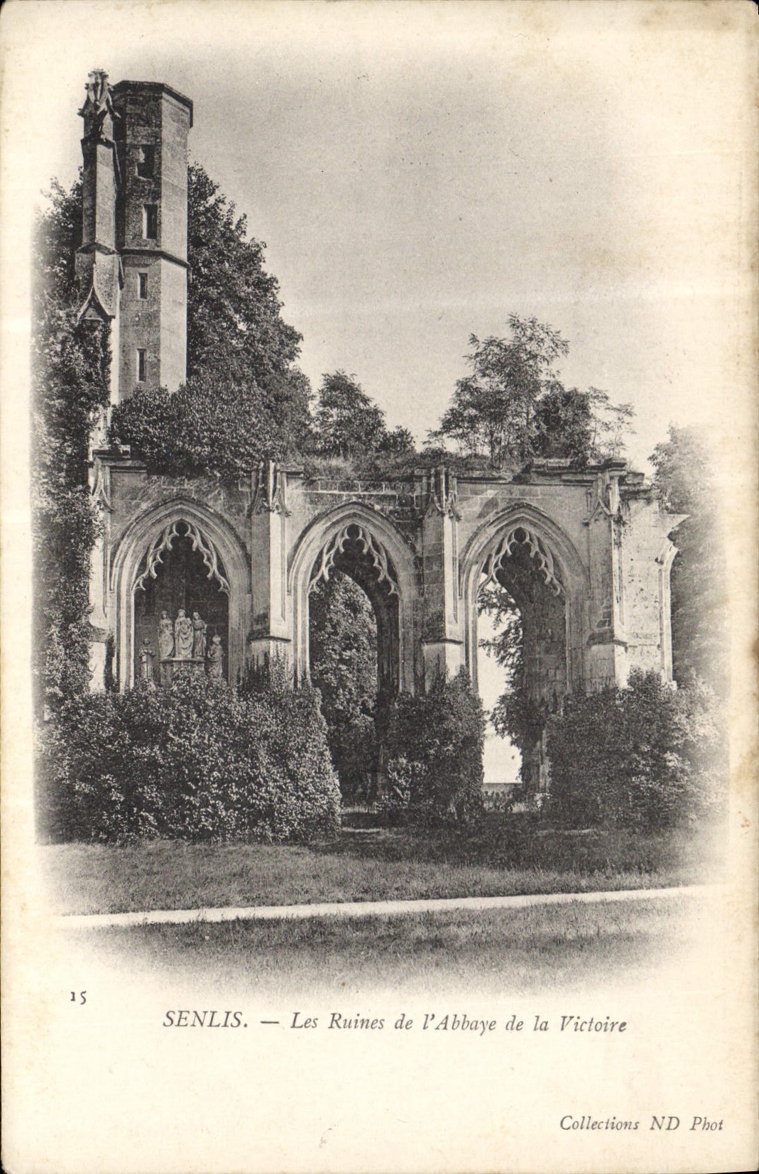 VINTAGE POSTCARD Senlis the Ruins De I' Abbaye Of the Victoire