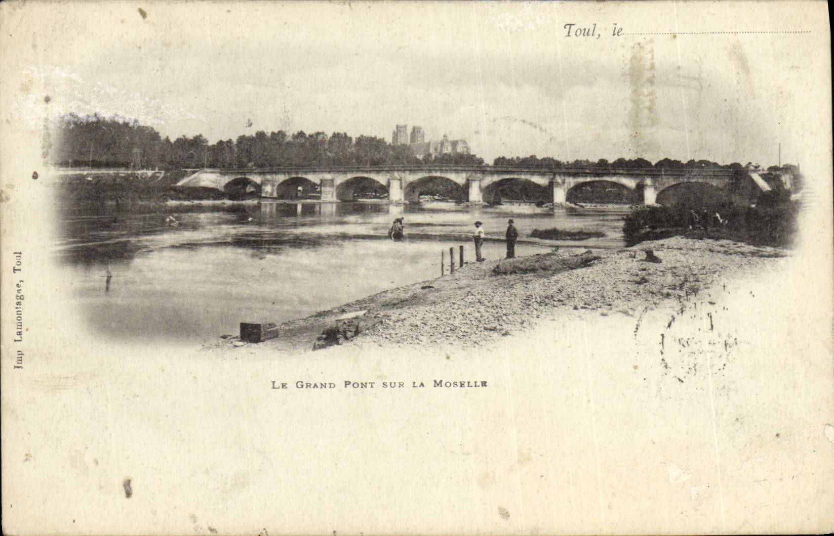 VINTAGE POSTCARD Toul the large bridge on the Moselle
