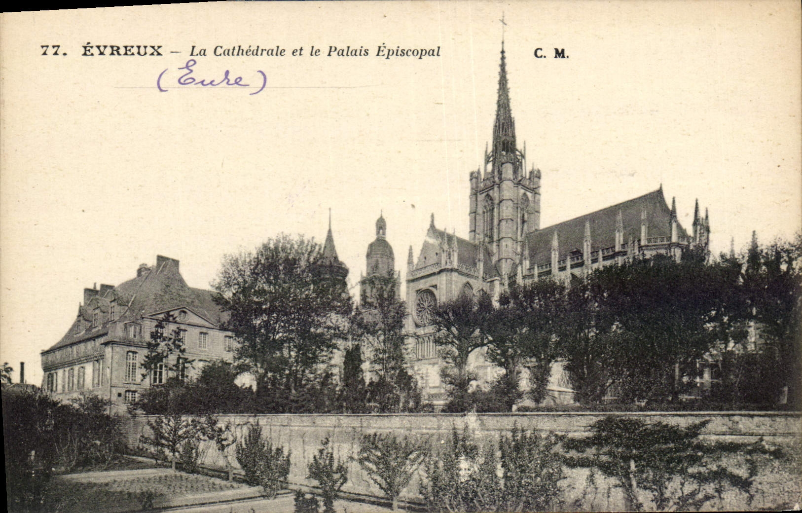 VINTAGE POSTCARD Evreux the Cathedral and the Episcopal Palate