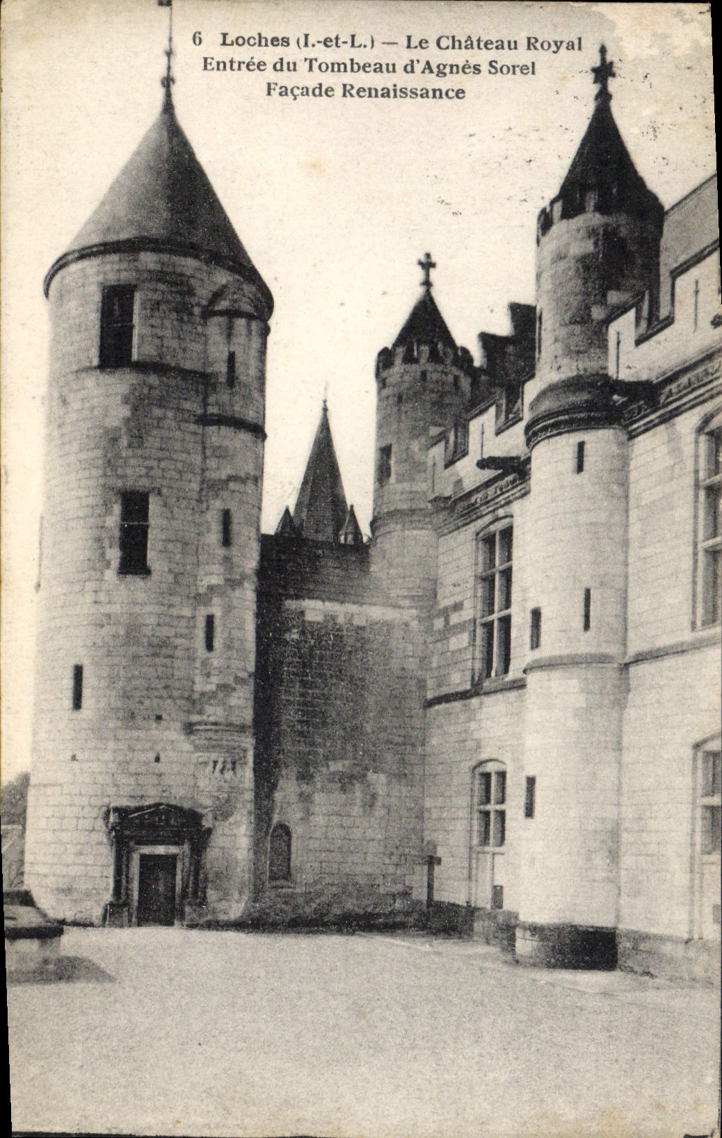 CPA Loches Le Chateau Royal Entree Du Tombeau D'Agnes Sorel