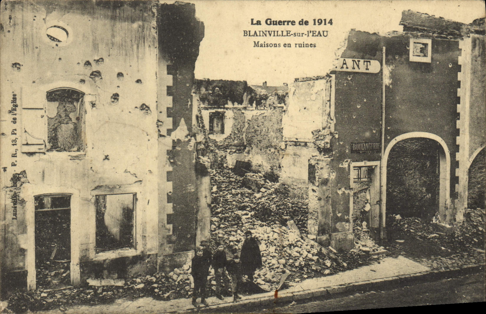 CPA La Guerre De Blainville Sur I'Eau Maisons en ruines Militaria