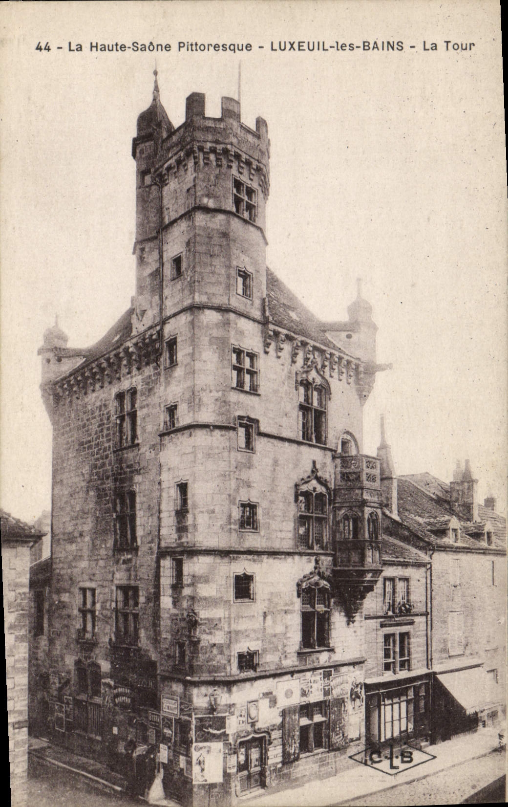 VINTAGE POSTCARD Picturesque Luxeuil Les Bains the Tower