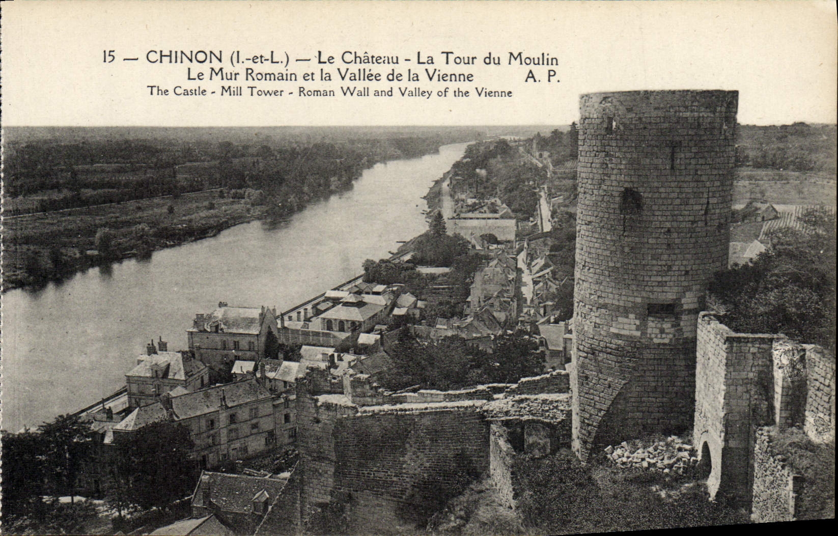 POSTAL Chinon de la VENDIMIA el castillo la torre del molino la pared romana y el valle de Viena