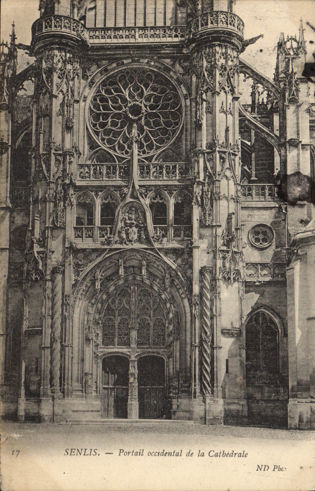 VINTAGE POSTCARD Senlis Occedental Gate Of the Cathedral