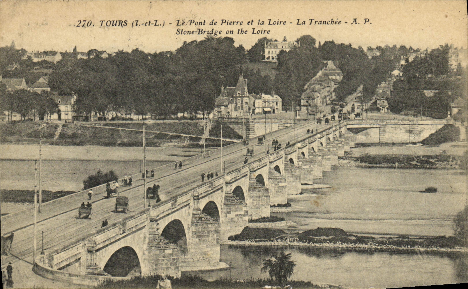 VINTAGE POSTCARD Tours the Bridge Of Pierre And the Loire the Trench