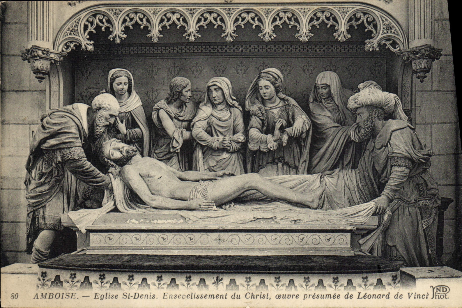 VINTAGE POSTCARD Amboise Church St Denis Burial Of Christ Leonard de Vinci