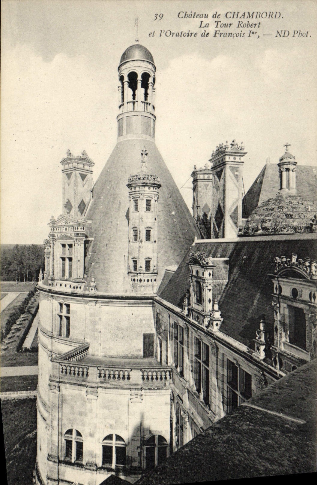 CPA Chateau De Chambord La Tour Robert et l'oratoire de Francois 1er