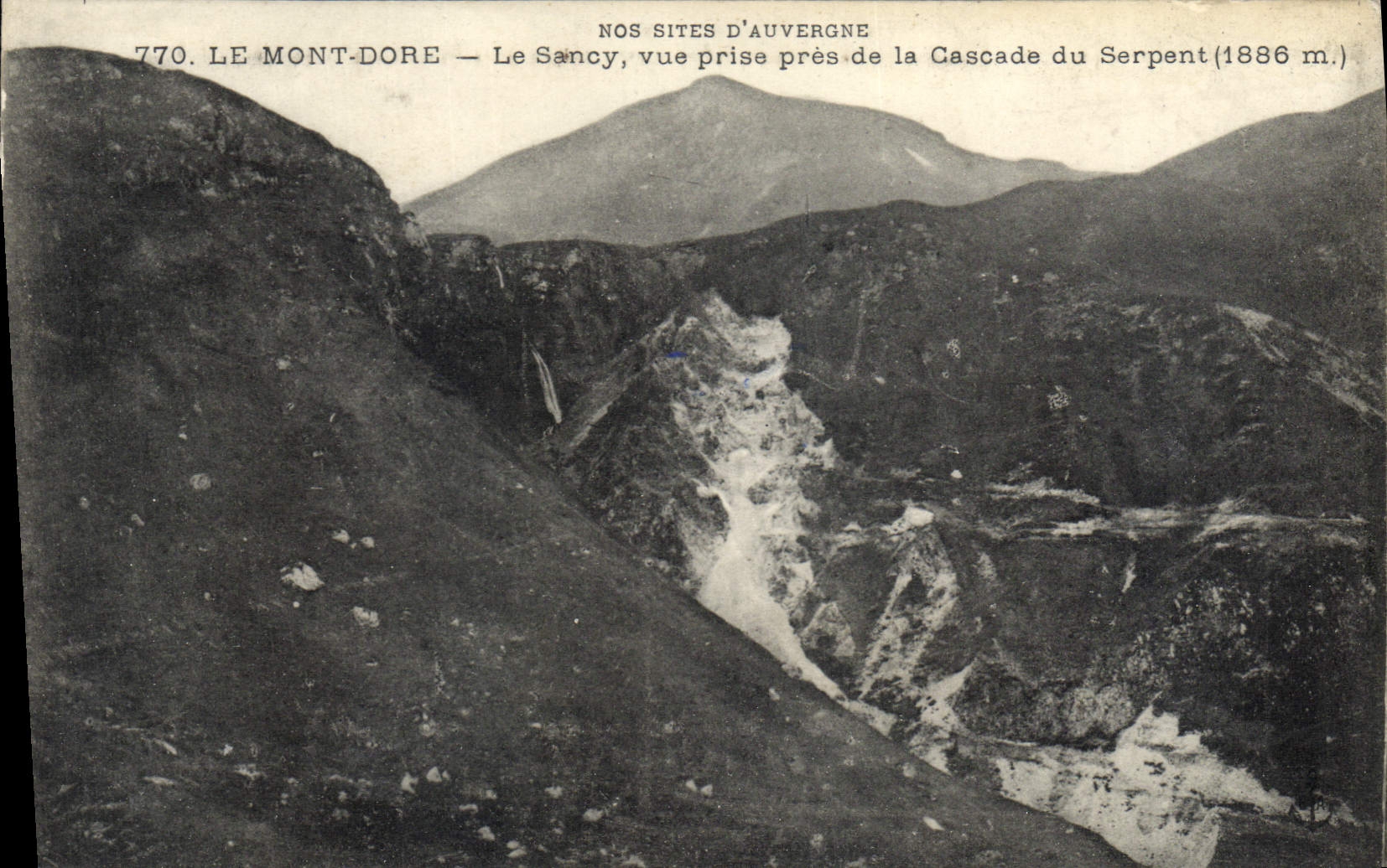 VINTAGE POSTCARD the Mount Seen from Gilds Sancy Close Of the Cascade Of the Snake