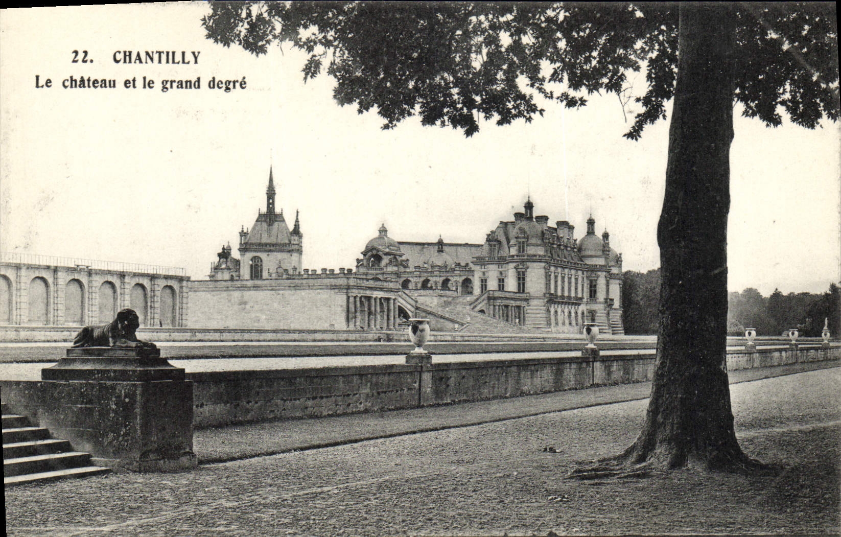 VINTAGE POSTCARD Chantilly the Castle And the Great Degree