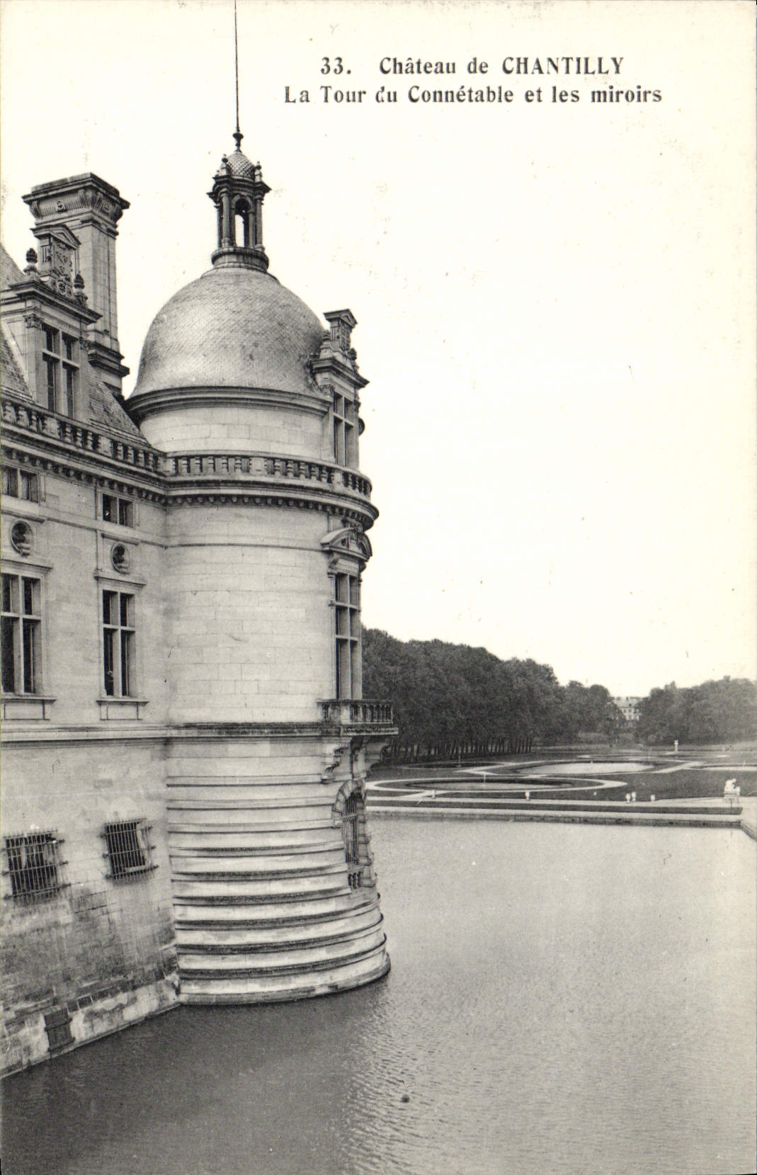 CPA Chateau De Chantilly La Tour Du Connetable Et Les Miroirs