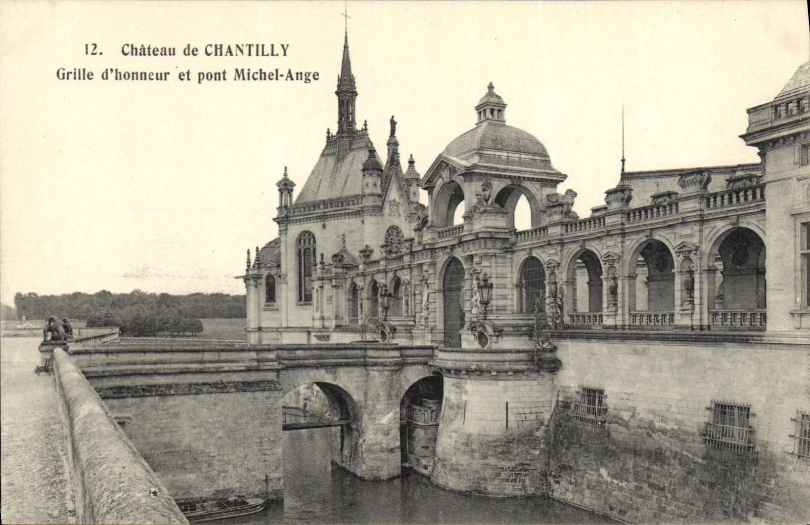 CPA Chateau De Chantilly Grille D'Honneur Et Pont Michel Ange