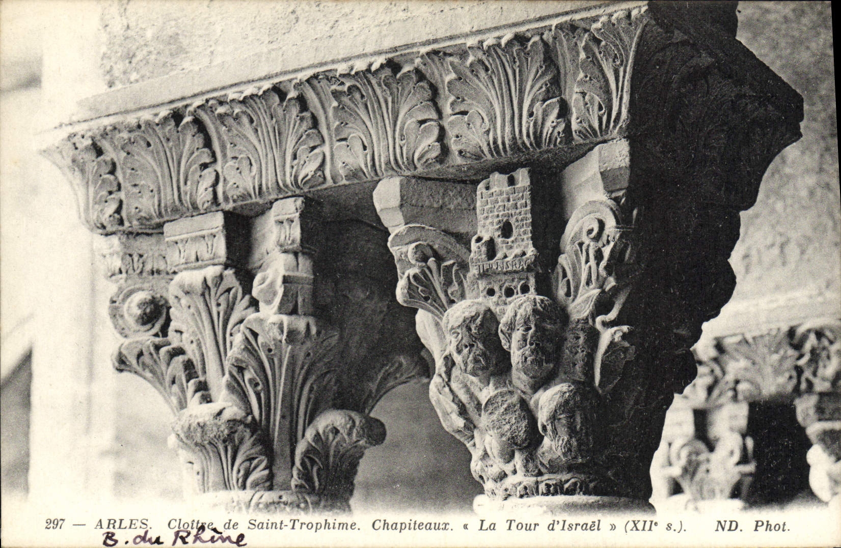 VINTAGE POSTCARD Arles Cloister Of Saint Trophime Capitals the tower of Israel