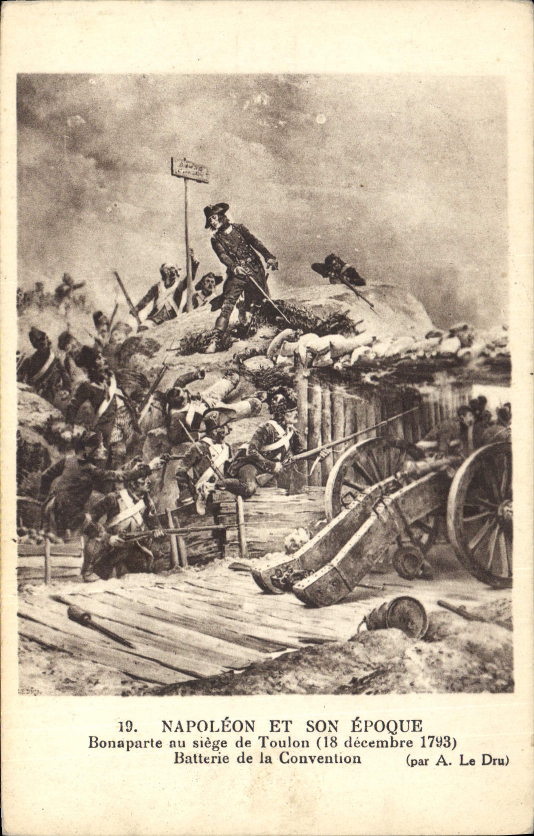 VINTAGE POSTCARD History Napoleon 1st Bonaparte with the seat of Toulon Battery of Convention