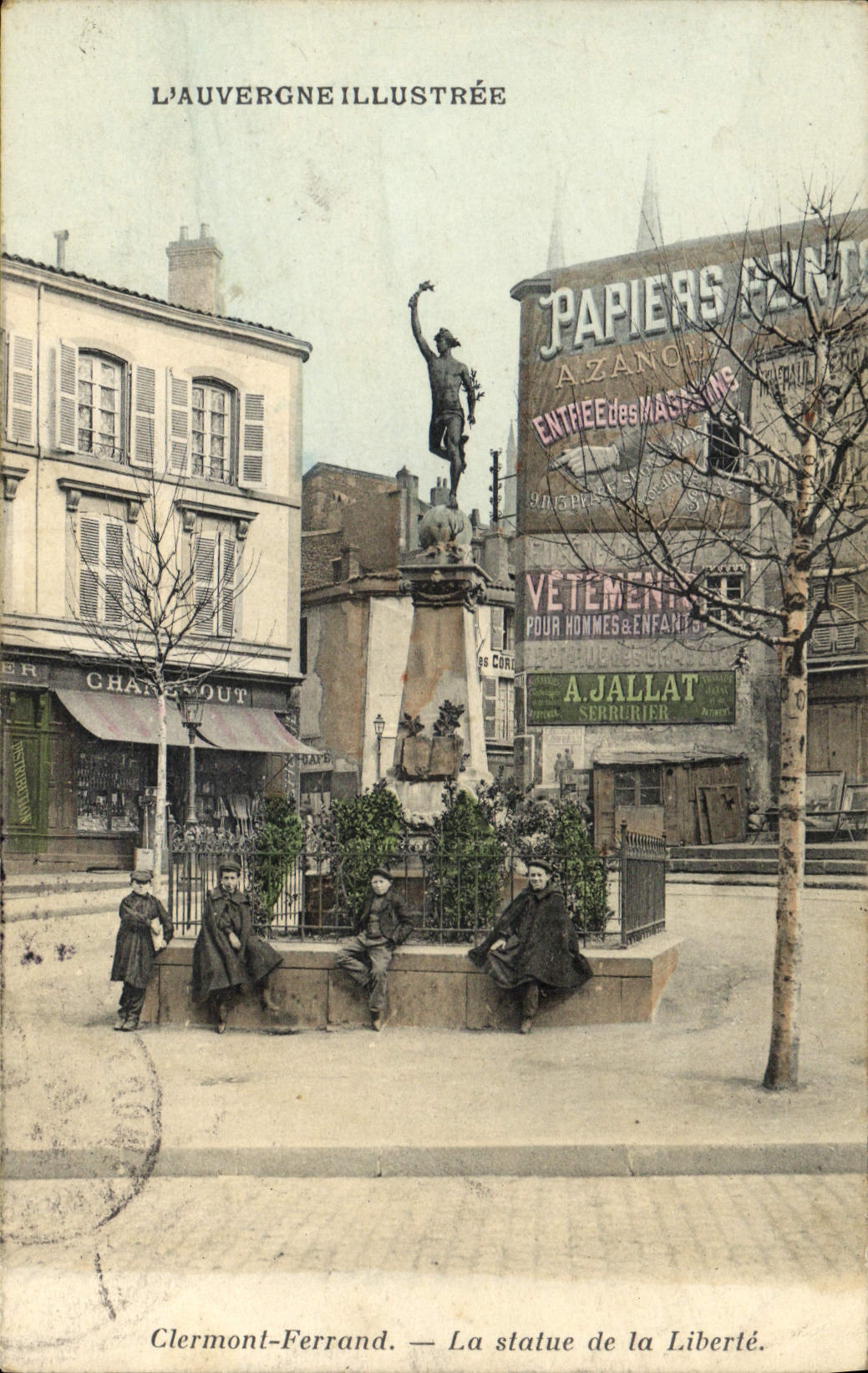 VINTAGE POSTCARD Statue of Freedom Clermont Ferrand Jallat Metal worker