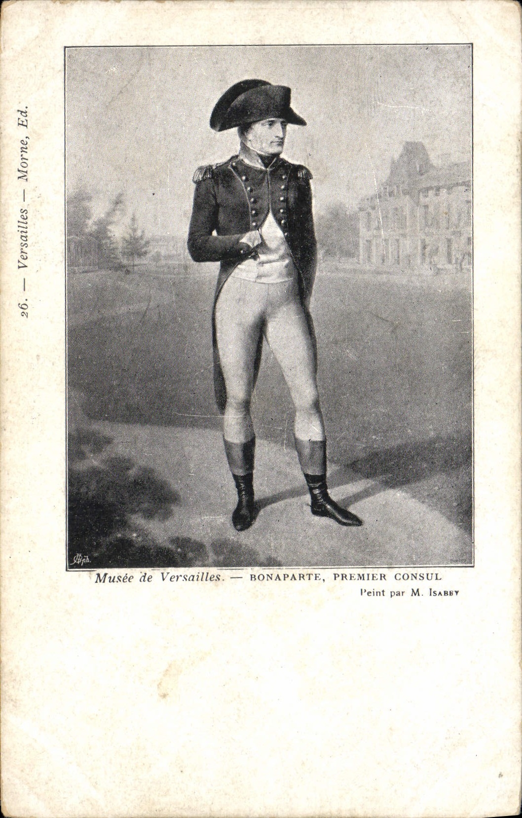 CPA Histoire Napoleon 1er Musee de Versailles Bonaparte Premier Consul