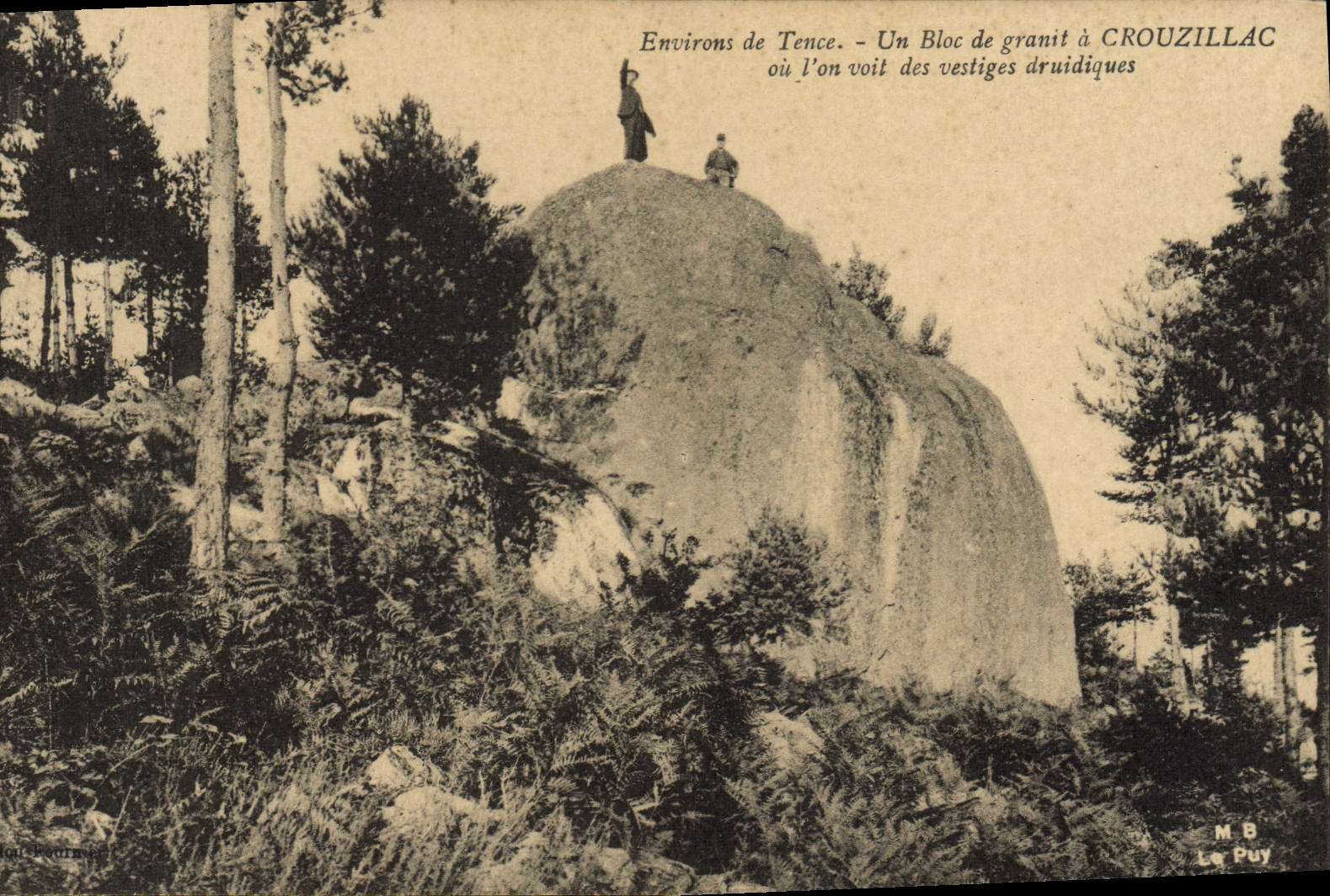 VINTAGE POSTCARD Environs of Tence a block of granite has Crouzillac Vestiges druidic