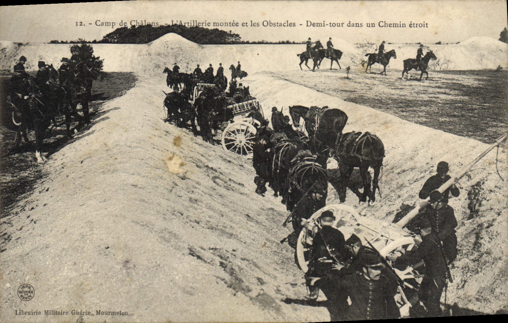 VINTAGE POSTCARD Militaria Camp of the Trawl-nets the assembled artillery and the obstacles Half turn in a narrow way