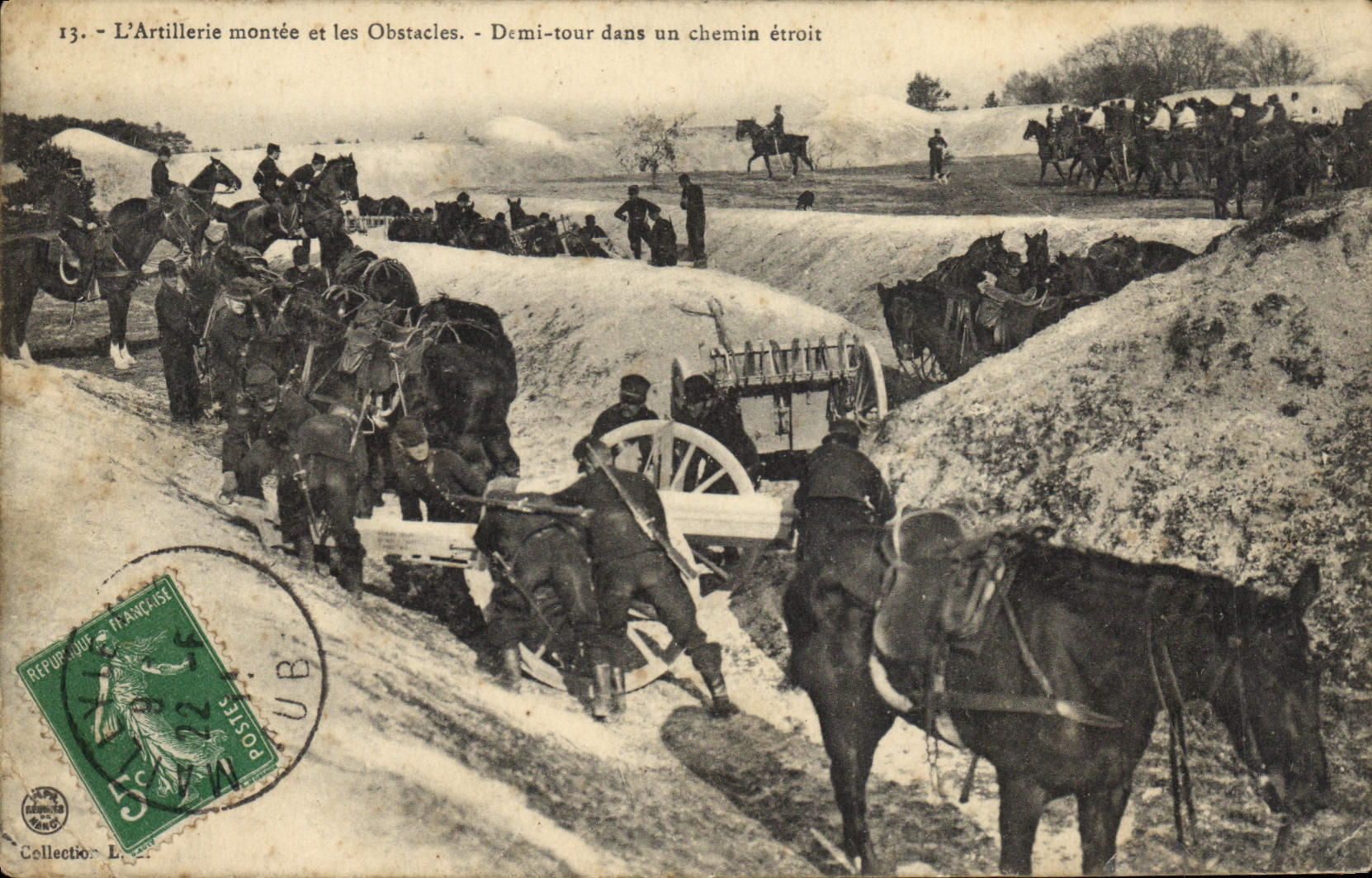 VINTAGE POSTCARD Militaria the assembled artillery and the obstacles Half turn in a narrow way