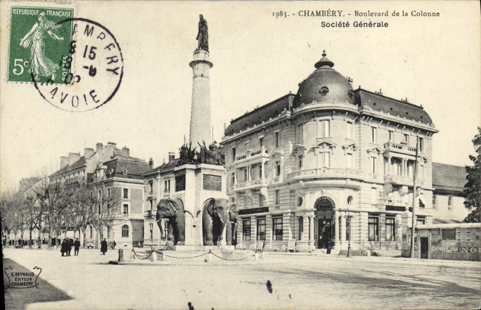 VINTAGE POSTCARD Bank Chambéry Boulevard of the column General society