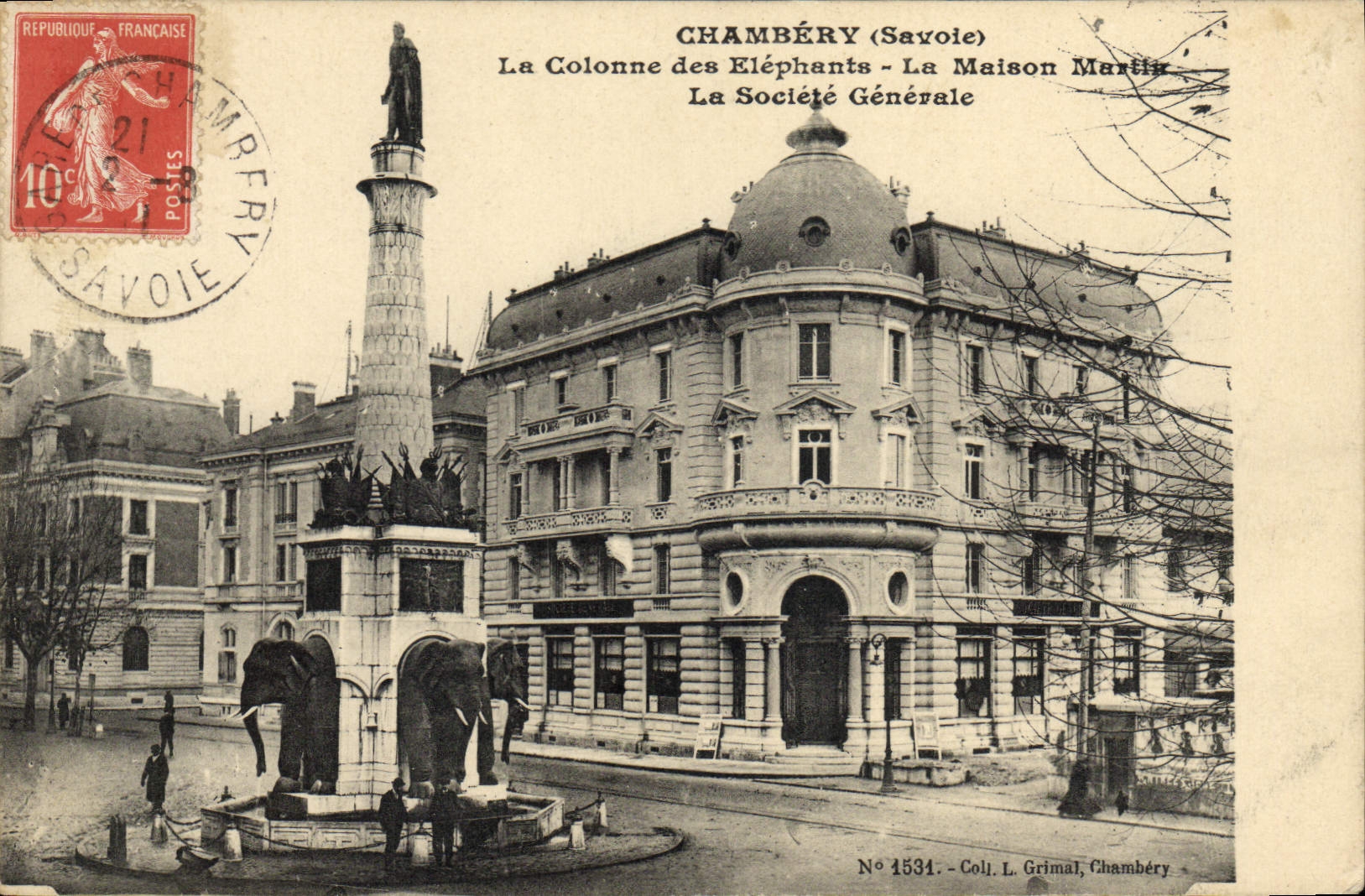 VINTAGE POSTCARD Chambéry Bank the column of the Elephants the Martir house the General society