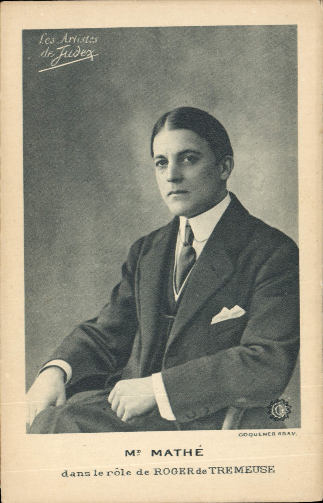 CPM Cinema Mr Mathe dans le role de Roger de Tremeuse