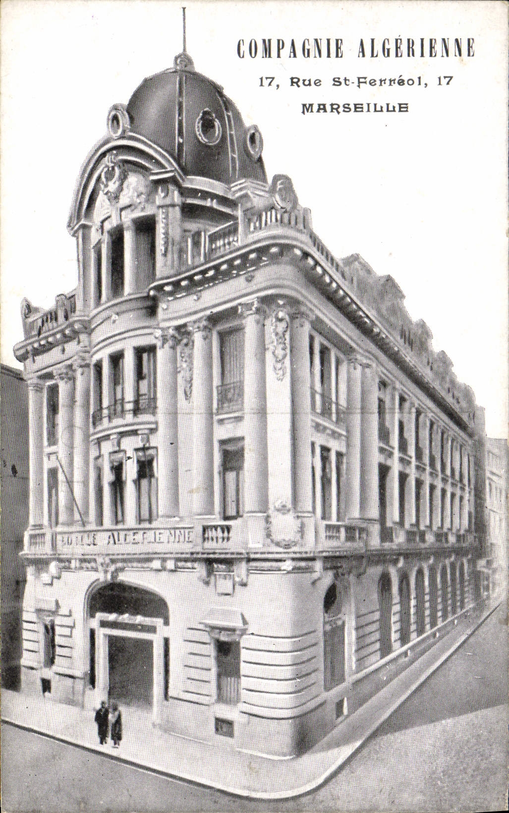 CPA Banque Compagnie algerienne Rue St Ferreol Marseille Algerie 