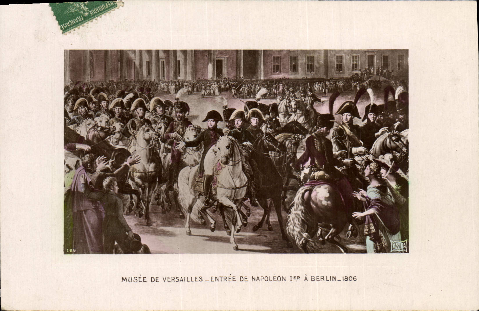 VINTAGE POSTCARD Napoleon 1st Museum of Versailles Entree of Napoleon 1st has Berlin 1806