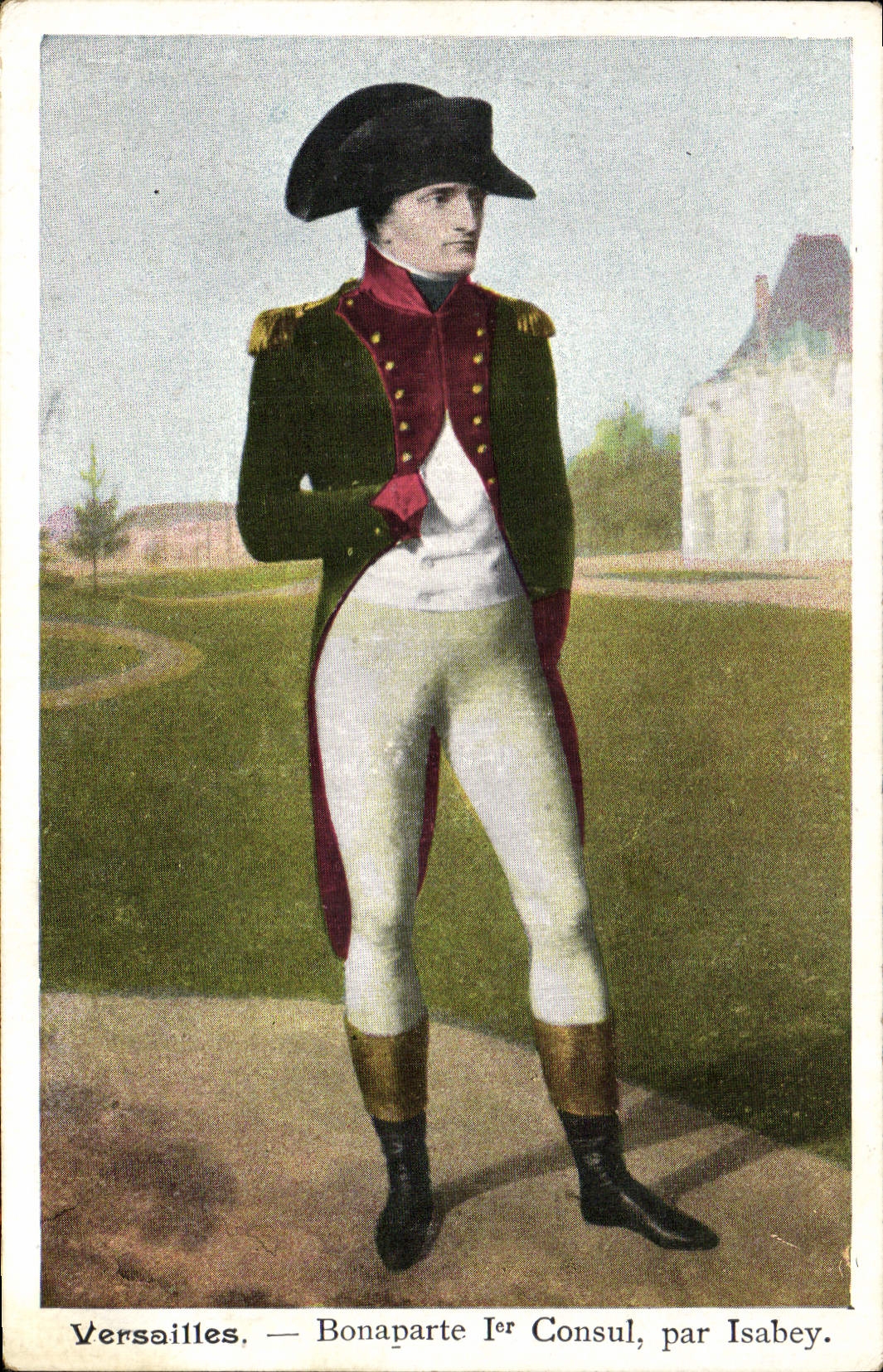 VINTAGE POSTCARD Napoleon 1st Versailles 1st Isabey consul