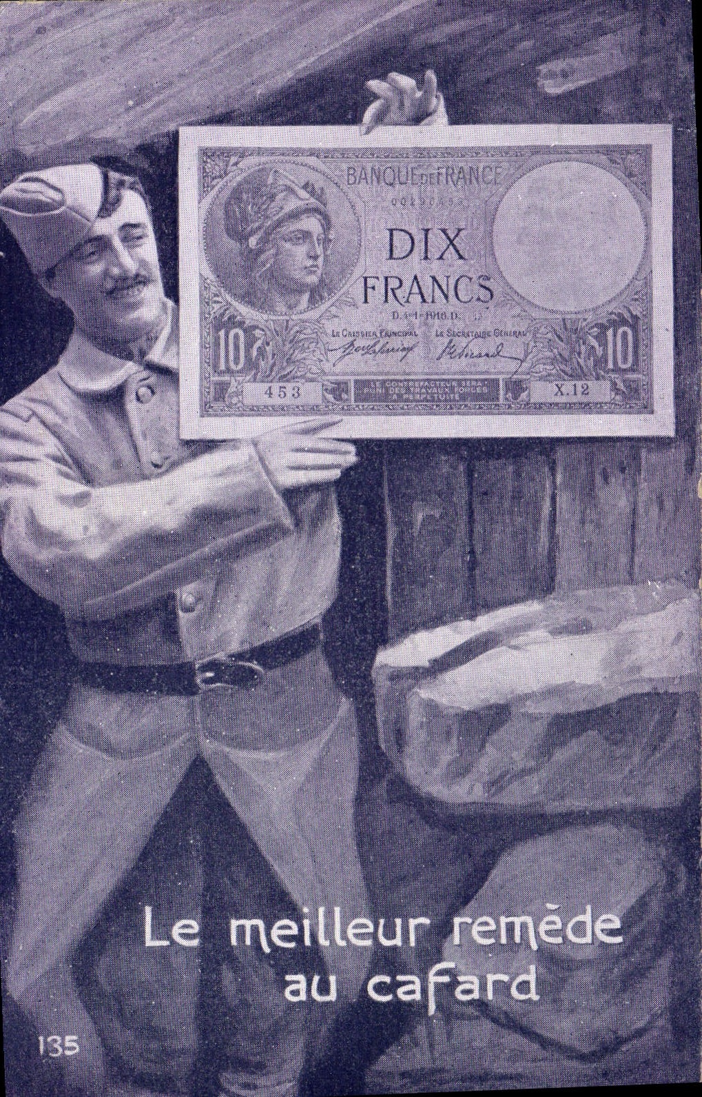 CPA Billet Dix Francs Soldat Militaria Le meilleur remede au cafard