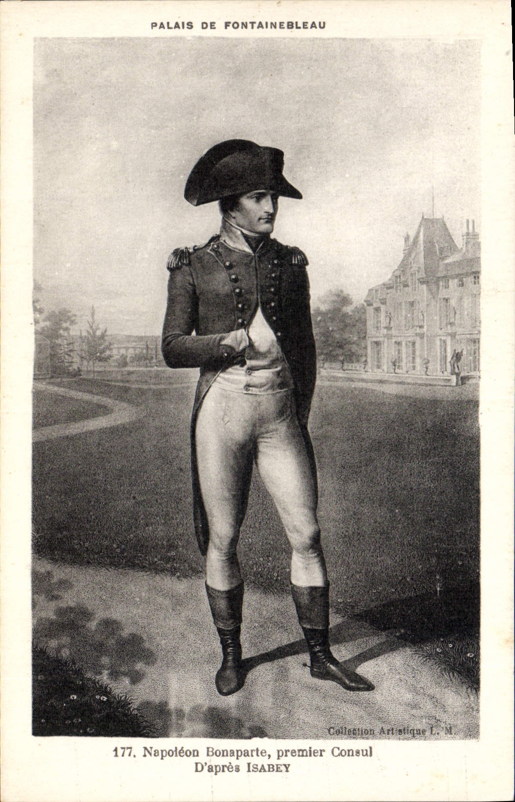 CPA Napoleon 1er Bonaparte premier Consul Palais de Fontainebleau