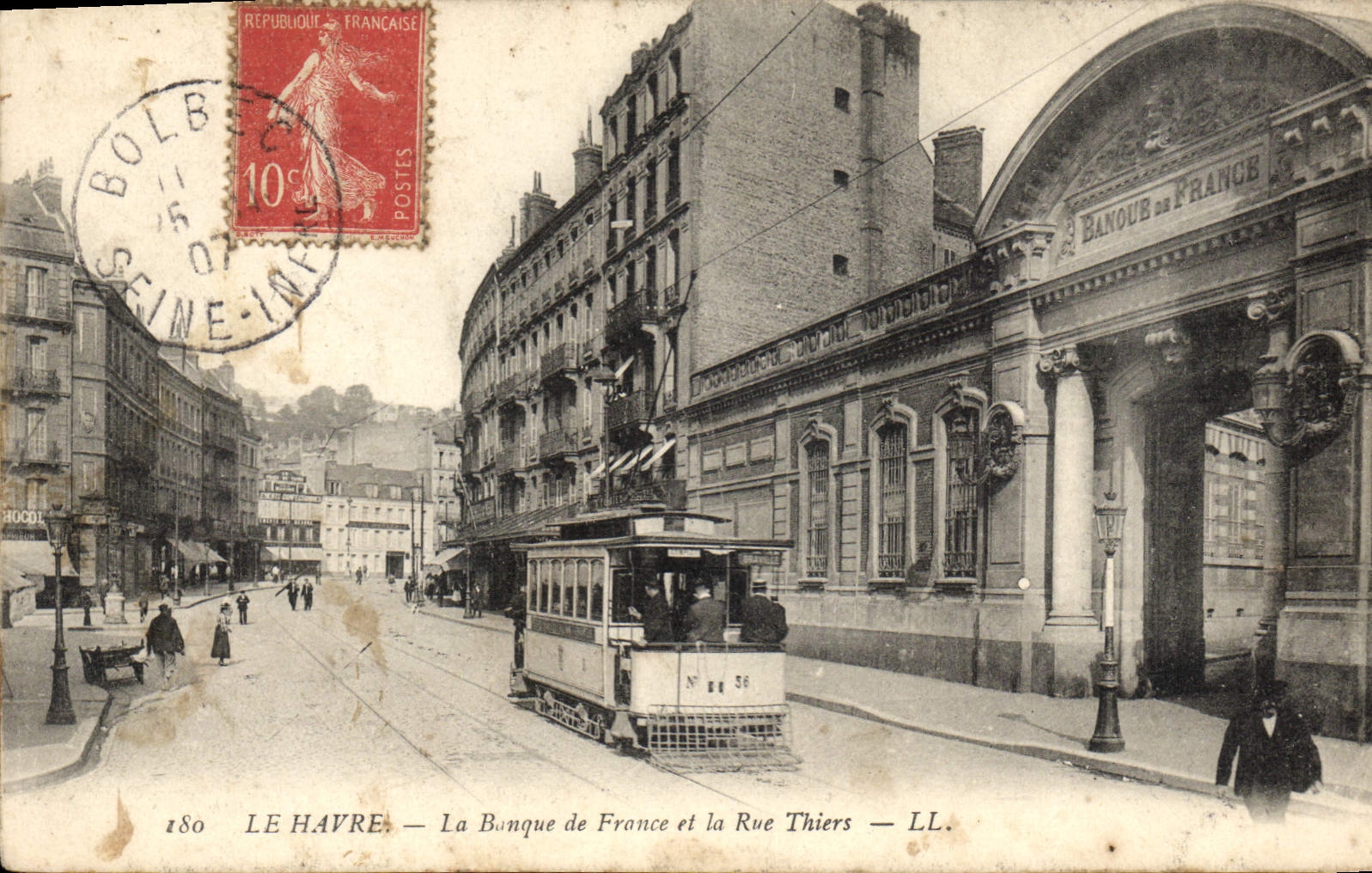 CPA Banque Le Havre La Banque de France et la rue Thiers Tramway