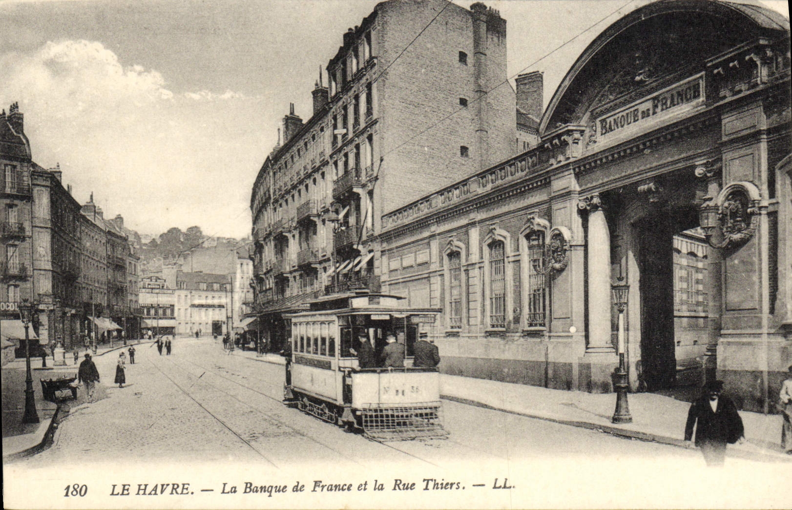 CPA Banque de France et la rue Thiers Le Havre Tramway