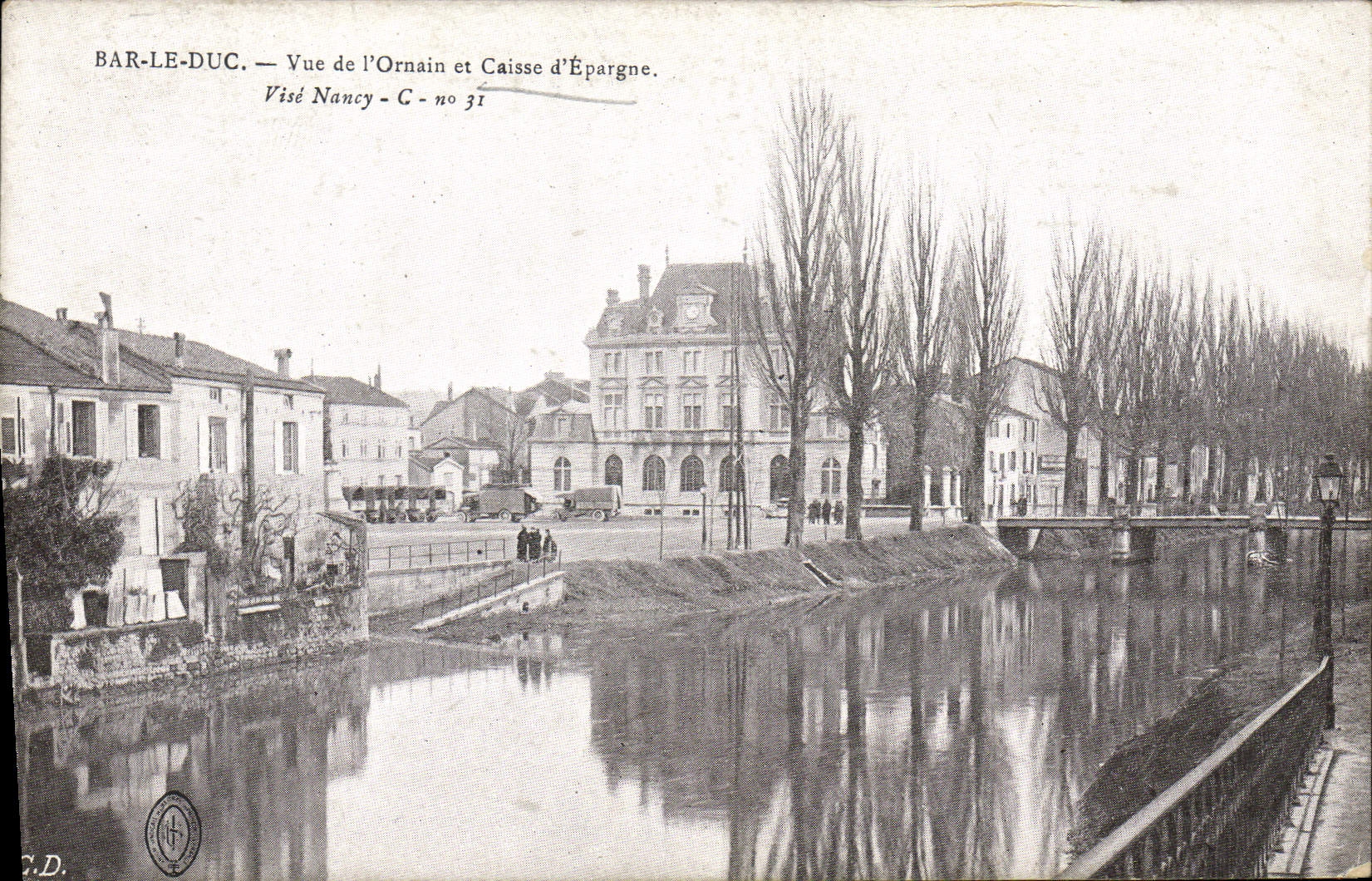 CPA Banque Bar le Duc Vue de l'Ornain et Caisse d'Epargne 