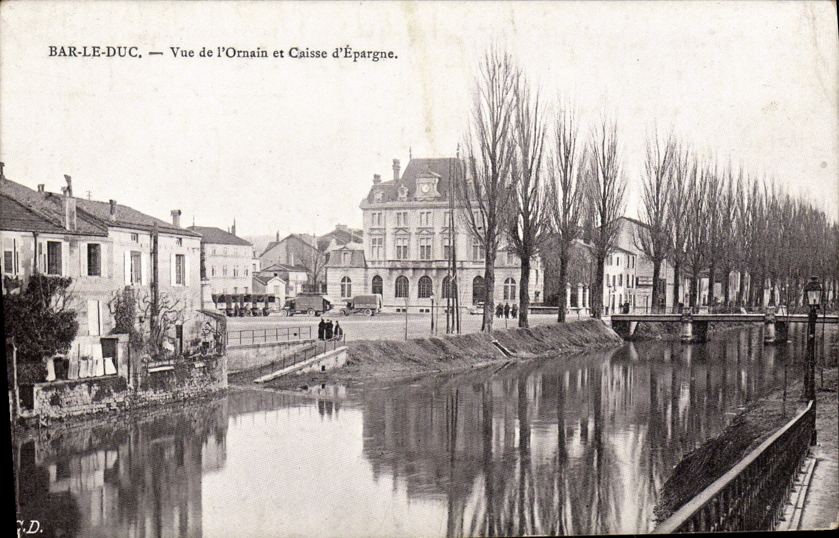 CPA Banque Bar le Duc Vue de l'Ornain et Caisse d'Epargne