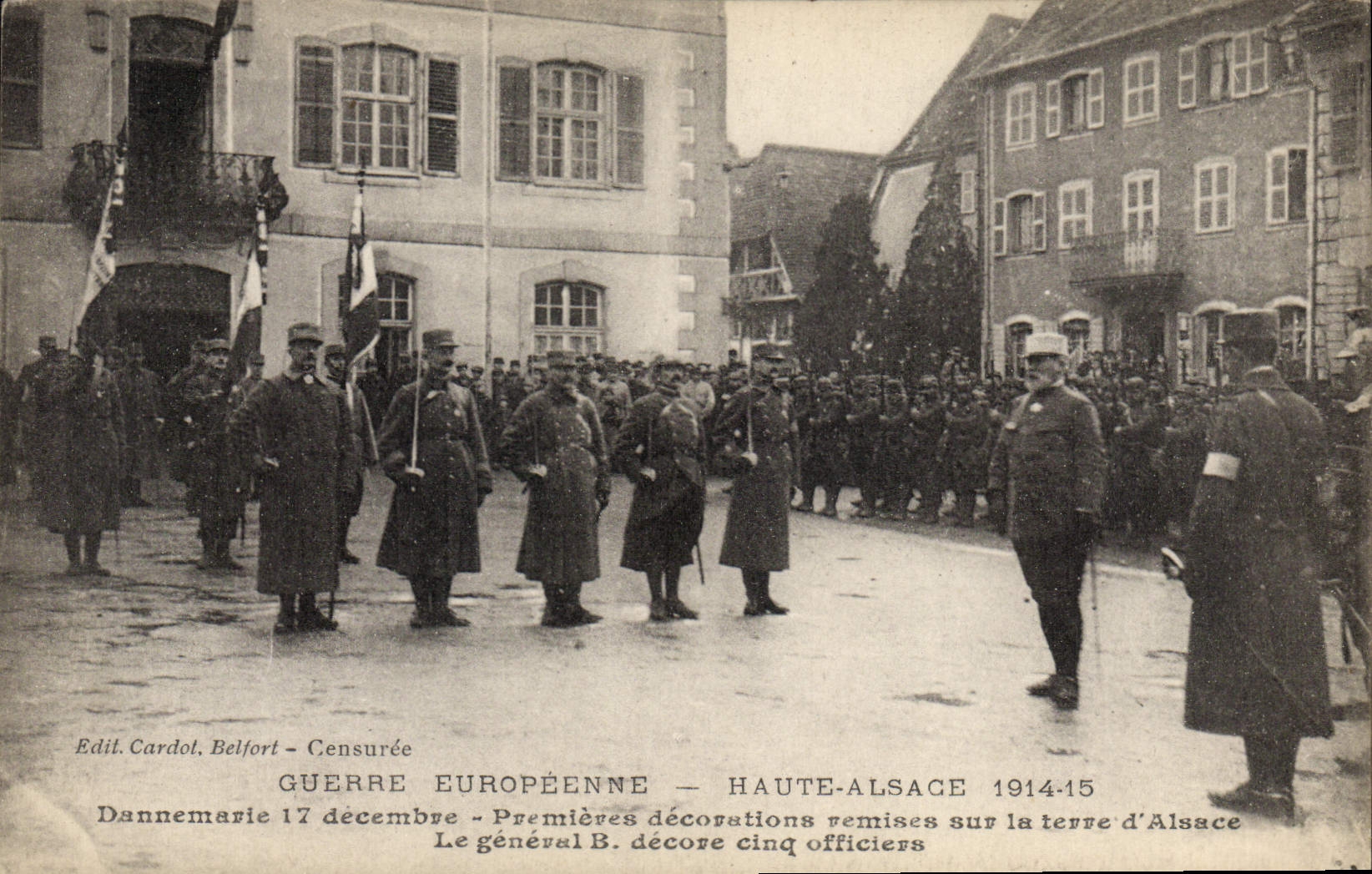 CPA Militaria Haute Alsace 1914 1915 Dannemarie Premieres decorations remises sur la terre d'Alsace