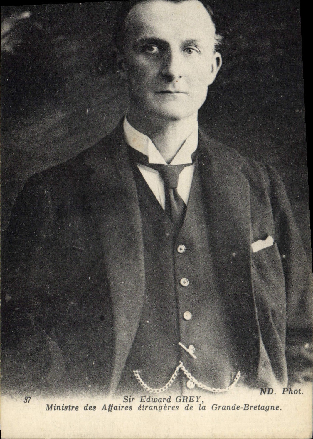 CPA Sir Edward Grey Ministre des Affaires Etrangeres de la Grande Bretagne