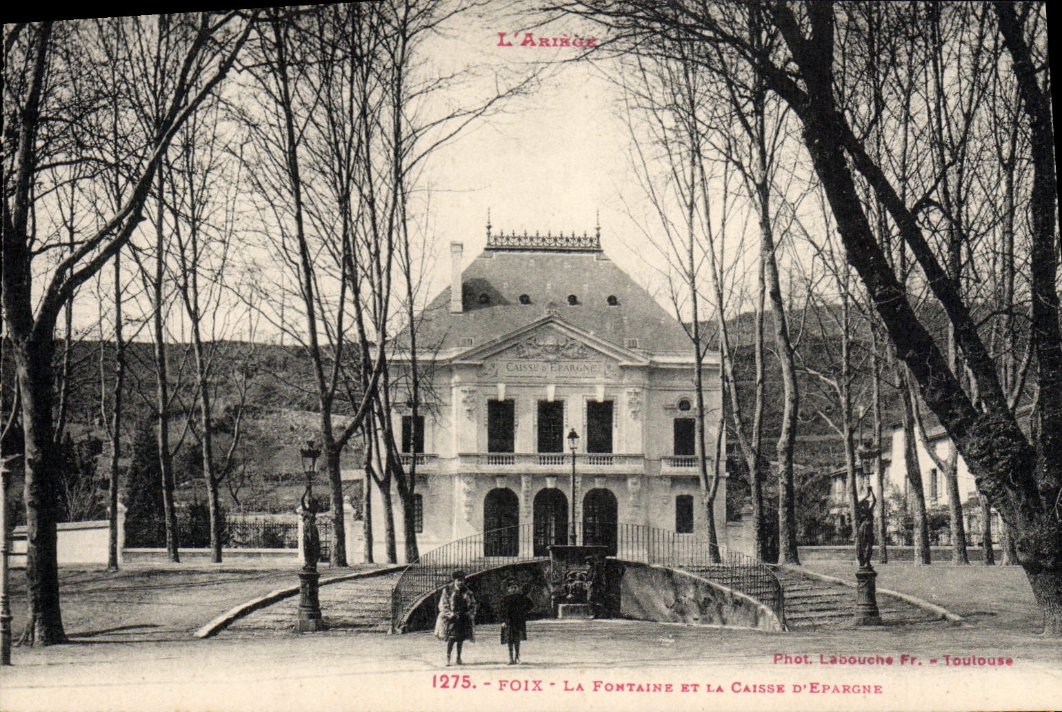 CPA Banque Caisse d'Epargne Foix la fontaine et la Caisse d'Epargne