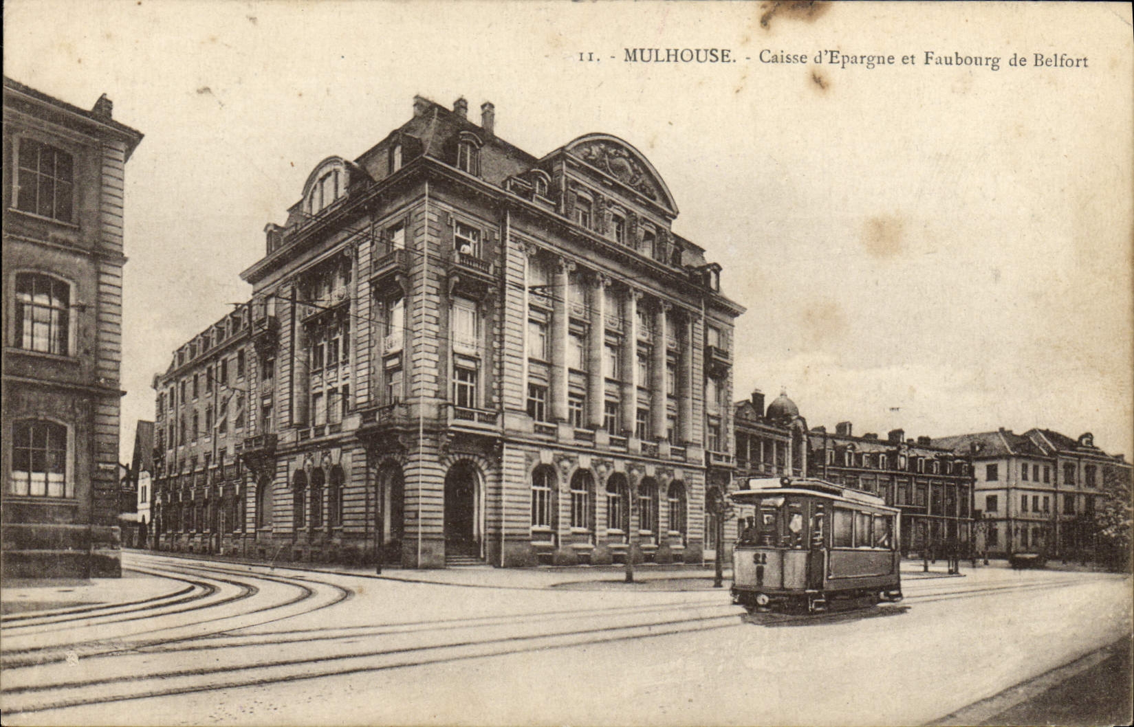 CPA Banque Mulhouse Caisse d'Epargne et Faubourg de Belfort Tramway