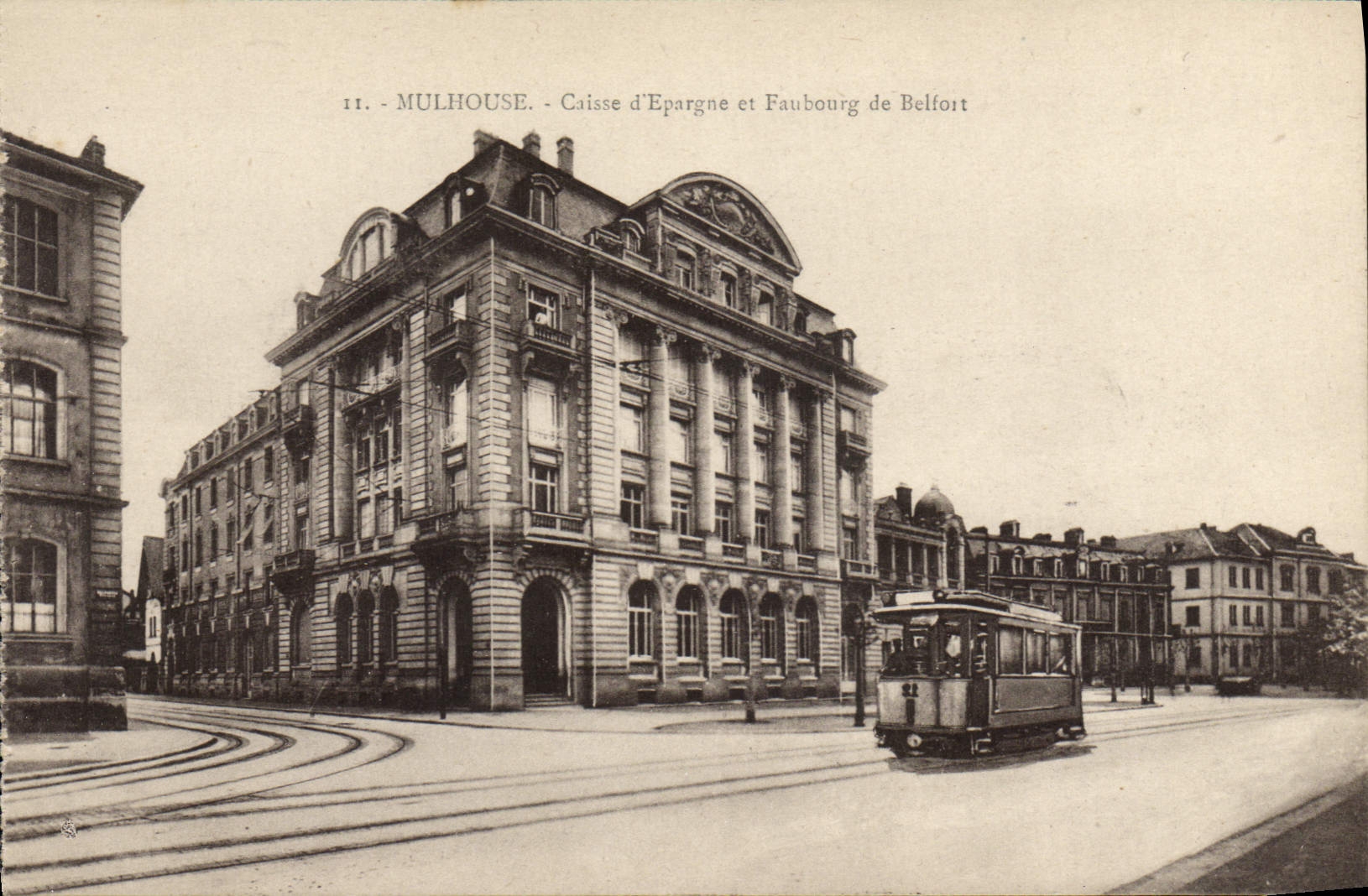 CPA Banque Mulhouse Caisse d'Epargne et Faubourg de Belfort Tramway