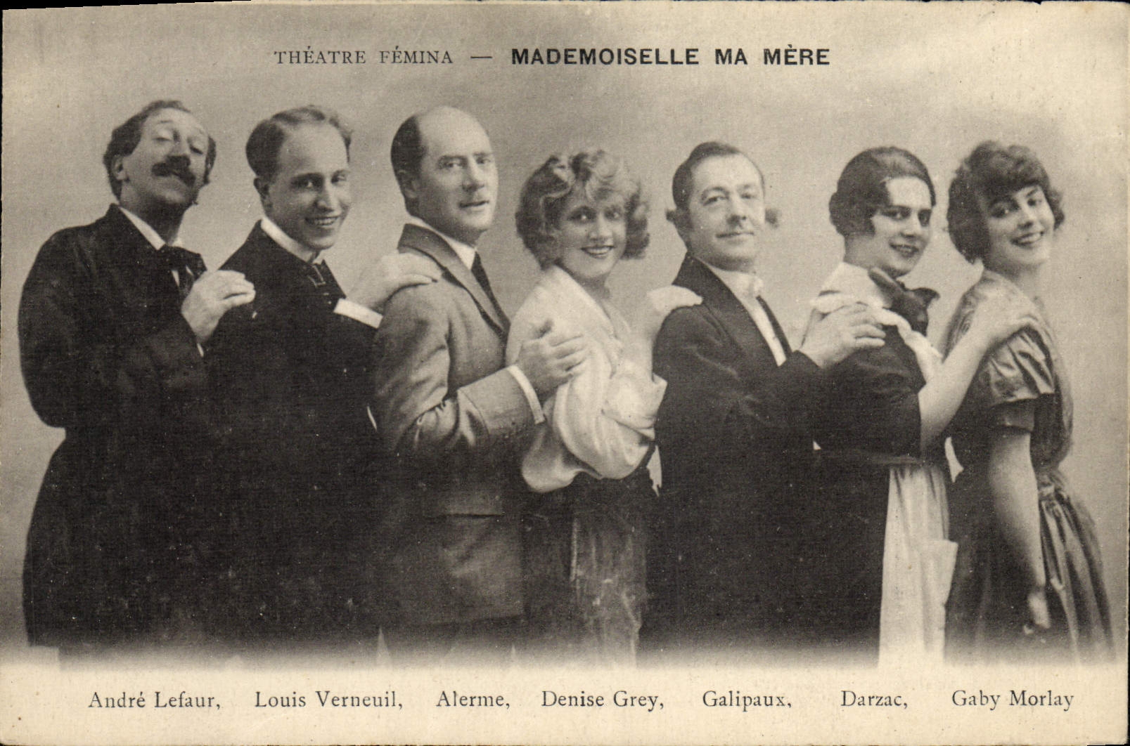 VINTAGE POSTCARD Theater Femina Miss My Mother Andre Lefaut Louis Verneuil Alerme Denise Grey Galipaux Darzac