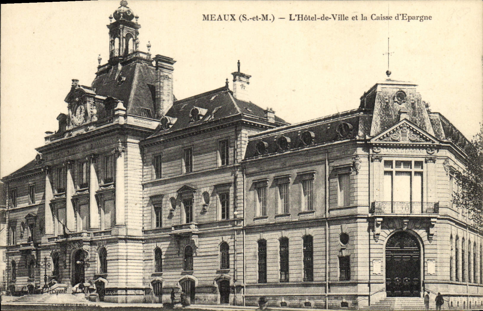 CPA Banque Meaux L'hotel de ville et la Caisse d'Epargne